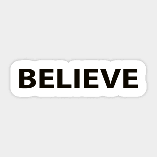 Believe Cool Inspirational Christian Sticker